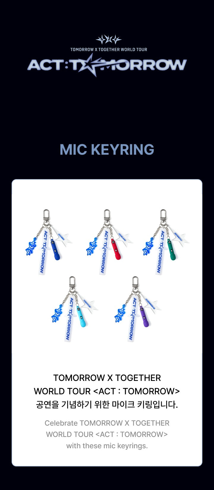 TXT WORLD TOUR 2025 ACT:TOMORROW MIC KEYRING