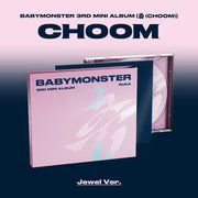 BABYMONSTER 3RD MINI ALBUM [CHOOM] JEWEL VER.
