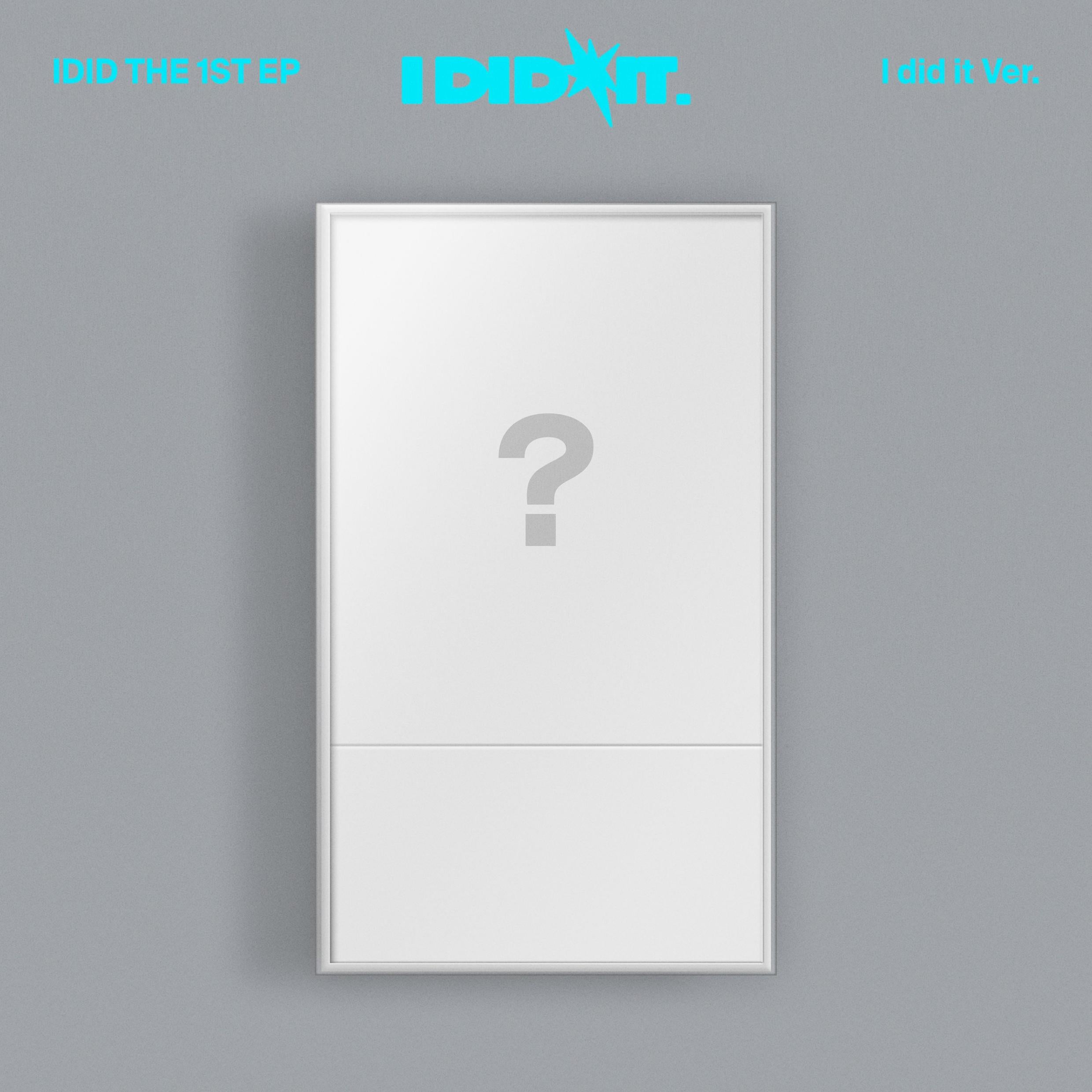 IDID 1ST EP [I DID IT] I DID IT VER.