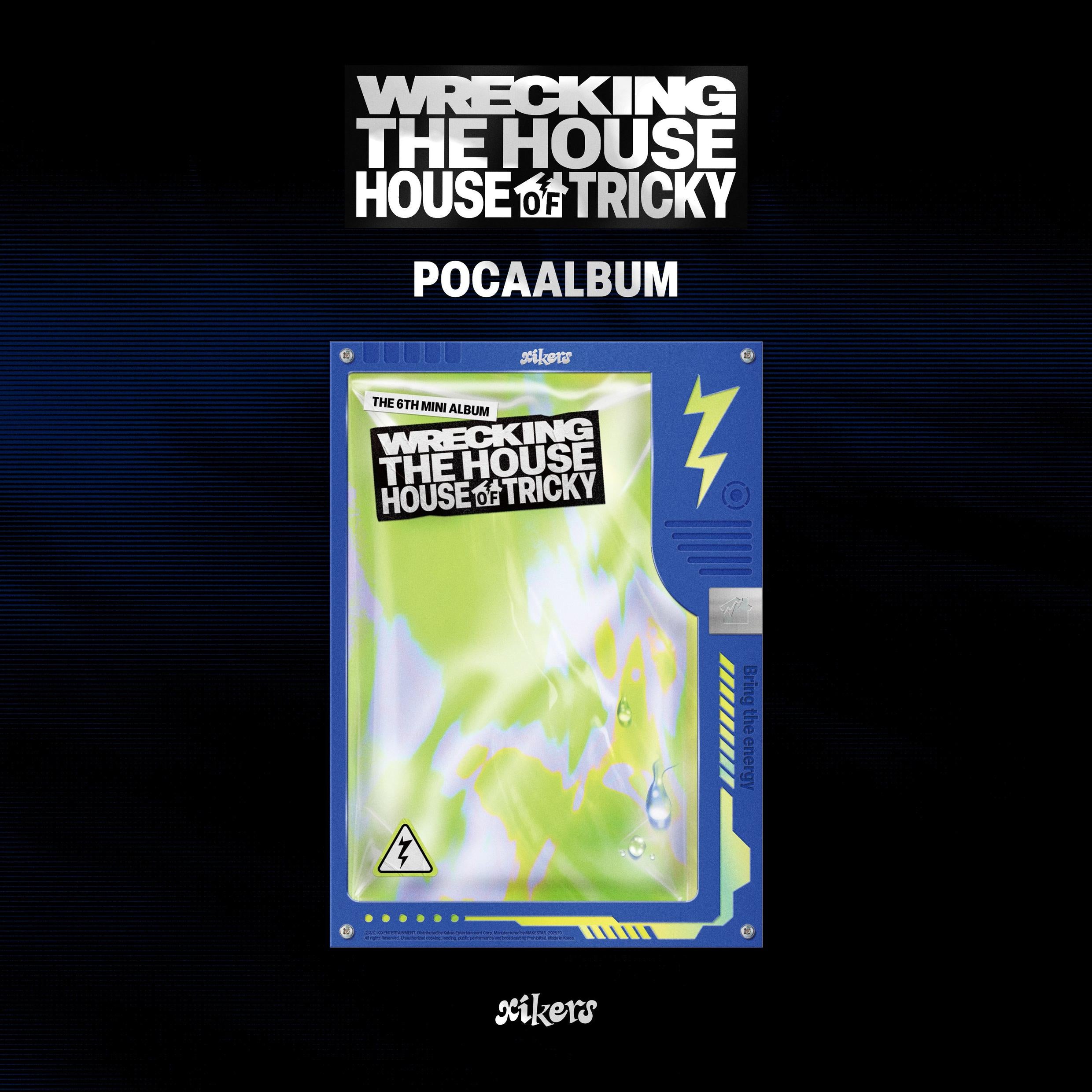 XIKERS 6TH MINI ALBUM  [HOUSE OF TRICKY: WERECKING THE HOUSE] POCAALBUM VER.