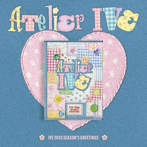 IVE 2026 SEASON'S GREETINGS [ATELIER IVE]