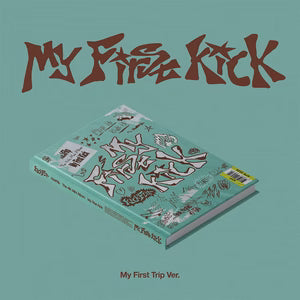 KICKFLIP 4TH MINI ALBUM [MY FIRST KICK] MY FIRST TRIP VER. (PHOTOBOOK VER)