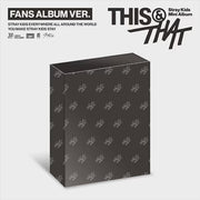 STRAYKIDS 1OTH MINI ALBUM [THIS&THAT] FANS ALBUM VER.