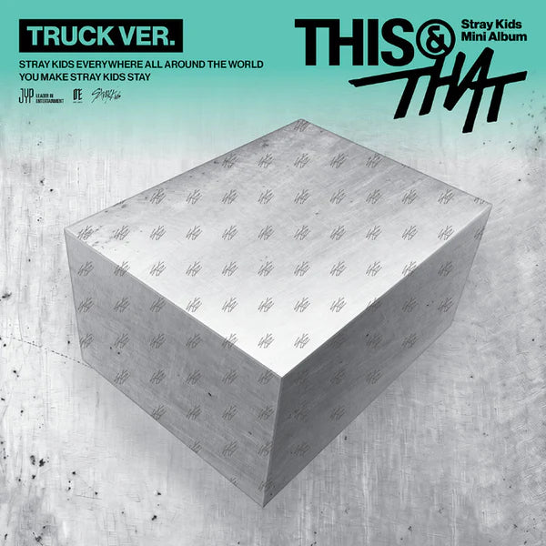STRAYKIDS 1OTH MINI ALBUM [THIS&THAT] TRUCK VER. (LIMITED)