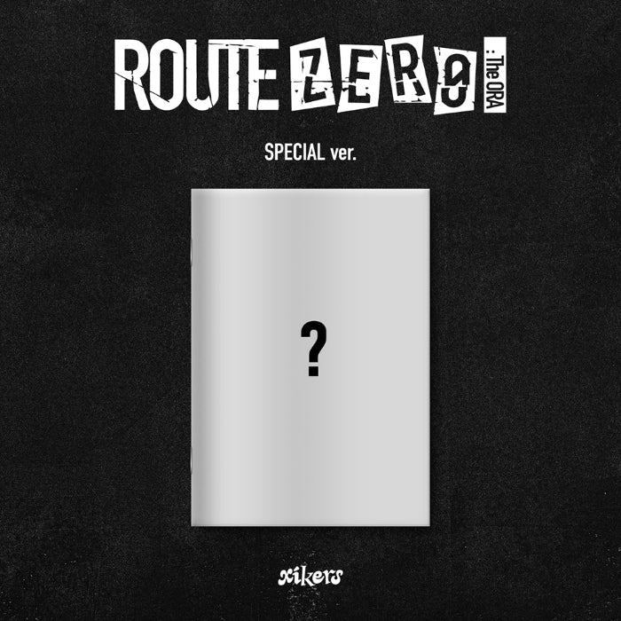 XIKERS 7TH MINI ALBUM [ROUTE ZERO: THE ORA] SPECIAL VER.